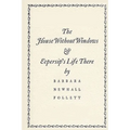 The House Without Windows - Paperback