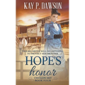 Hope's Honor: A Historical Christian Romance - Paperback
