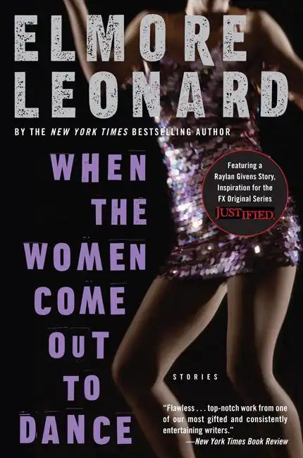 When the Women Come Out to Dance: Stories - Paperback