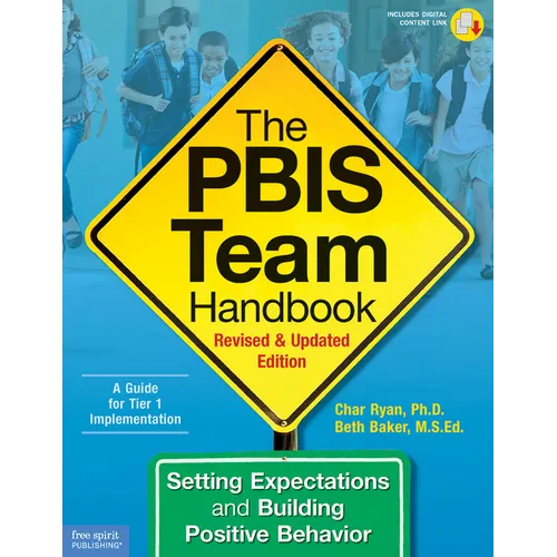 The Pbis Team Handbook: Setting Expectations and Building Positive Behavior - Paperback
