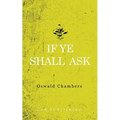 If Ye Shall Ask - Paperback