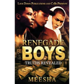 Renegade Boys: Truths Revealed - Paperback