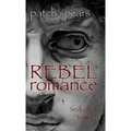 Rebel Romance: Seductive Truth - Hardcover