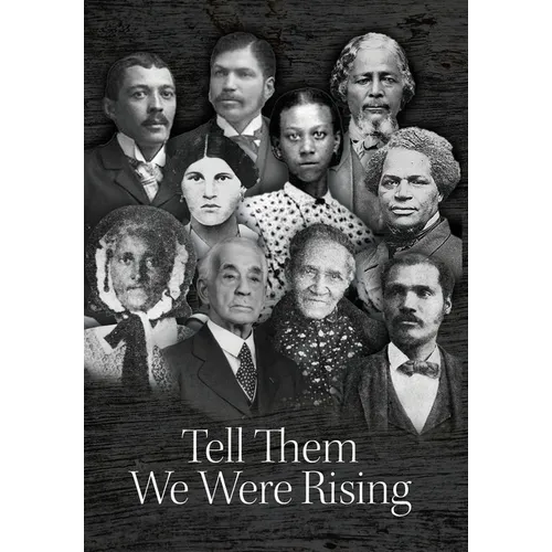 Tell Them We Were Rising - Hardcover