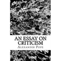 An Essay on Criticism - Paperback