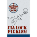 CIA Lock Picking: Field Operative Training Manual - Hardcover