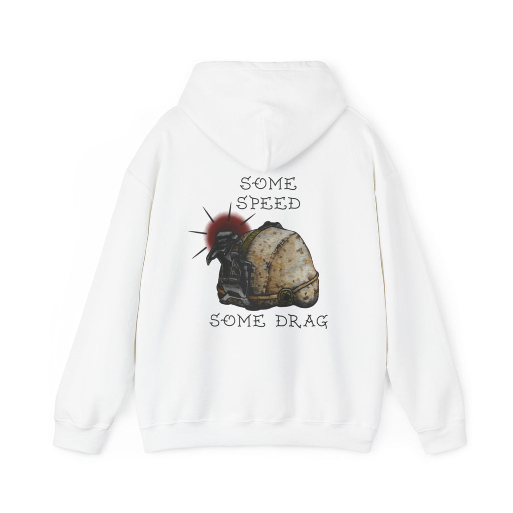 Some Speed Some Drag - Hoodie
