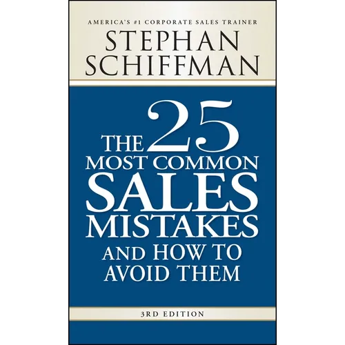 The 25 Most Common Sales Mistakes and How to Avoid Them - Paperback