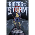 Riders on the Storm - Hardcover