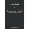 A Handbook on Contemporary Public International Law - Paperback