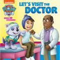 Let's Visit the Doctor (Paw Patrol) - Paperback