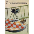 The Clouds Remember - Paperback