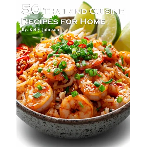 50 Thailand Cuisine Recipes for Home - Paperback