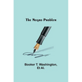 The Negro Problem