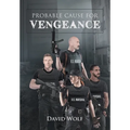 Probable Cause for Vengeance - Hardcover