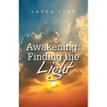Awakening: Finding the Light - Paperback