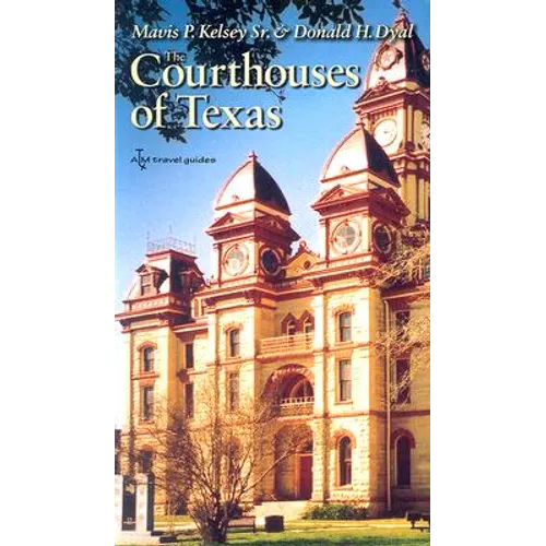 The Courthouses of Texas - Paperback