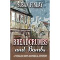 Breadcrumbs and Bombs: A Tangled Roots Historical Mystery - Paperback