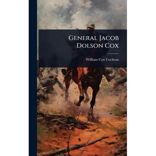 General Jacob Dolson Cox