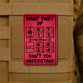 18 Speed Trucker “What Part Of Don’t You Understand” Funny Morale Patch, 2x3" | Made in USA | VELCRO® Brand Hook Backing