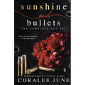 Sunshine and Bullets the Complete Omnibus - Paperback