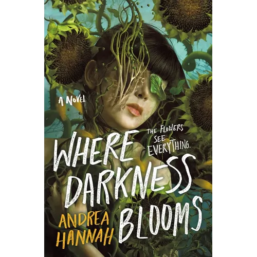 Where Darkness Blooms - Hardcover