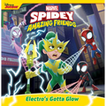 Spidey and His Amazing Friends: Electro's Gotta Glow - Paperback