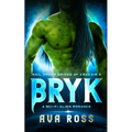 Bryk: A Sci-fi Alien Romance - Paperback