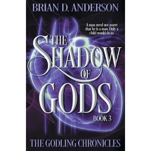 The Shadow of Gods - Paperback