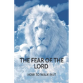 The Fear of the Lord: How Do I Walk in It? - Paperback