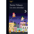 Los Años Sabandijas / The Scoundrel Years - Paperback