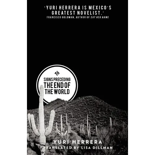 Signs Preceding the End of the World - Paperback