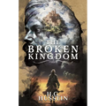 The Broken Kingdom - Paperback