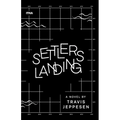 Settlers Landing - Paperback