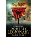 Legionary: Dark Eagle
