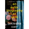 An Autobiography of Skin - Paperback