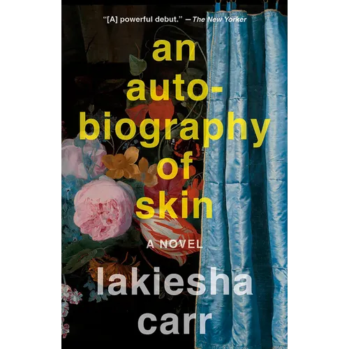 An Autobiography of Skin - Paperback