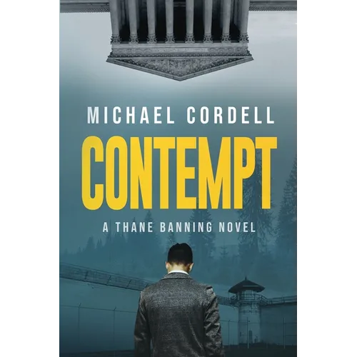 Contempt: A Legal Thriller - Paperback