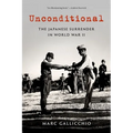 Unconditional: The Japanese Surrender in World War II