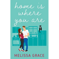 Home Is Where You Are - Paperback