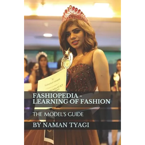 Fashiopedia - Learning of Fashion: The Model's Guide - Paperback