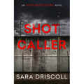 Shot Caller - Paperback