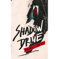 Shadow Drive - Hardcover