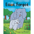 Elliot Forgot - Paperback
