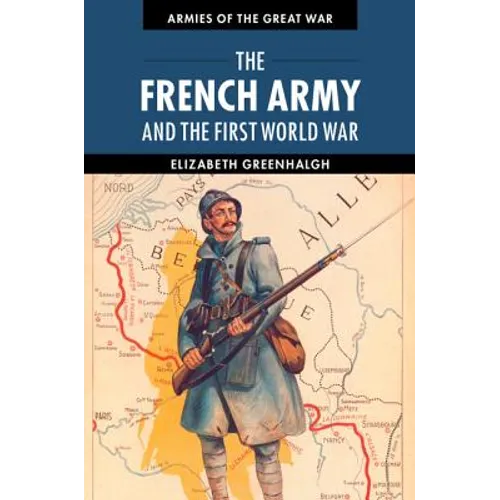 The French Army and the First World War