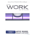 How Work Gets Done: Business Process Management, Basics and Beyond - Paperback
