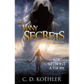 So Many Secrets Sea Without a Shore: Book Five - Paperback