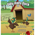 Dilly-Dally Duck - Hardcover