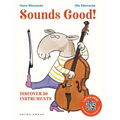 Sounds Good!: Discover 50 Instruments - Hardcover