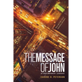 The Message Gospel of John - Paperback